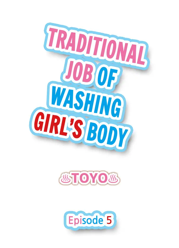 Traditional Job of Washing Girls' Body - Full trang 47