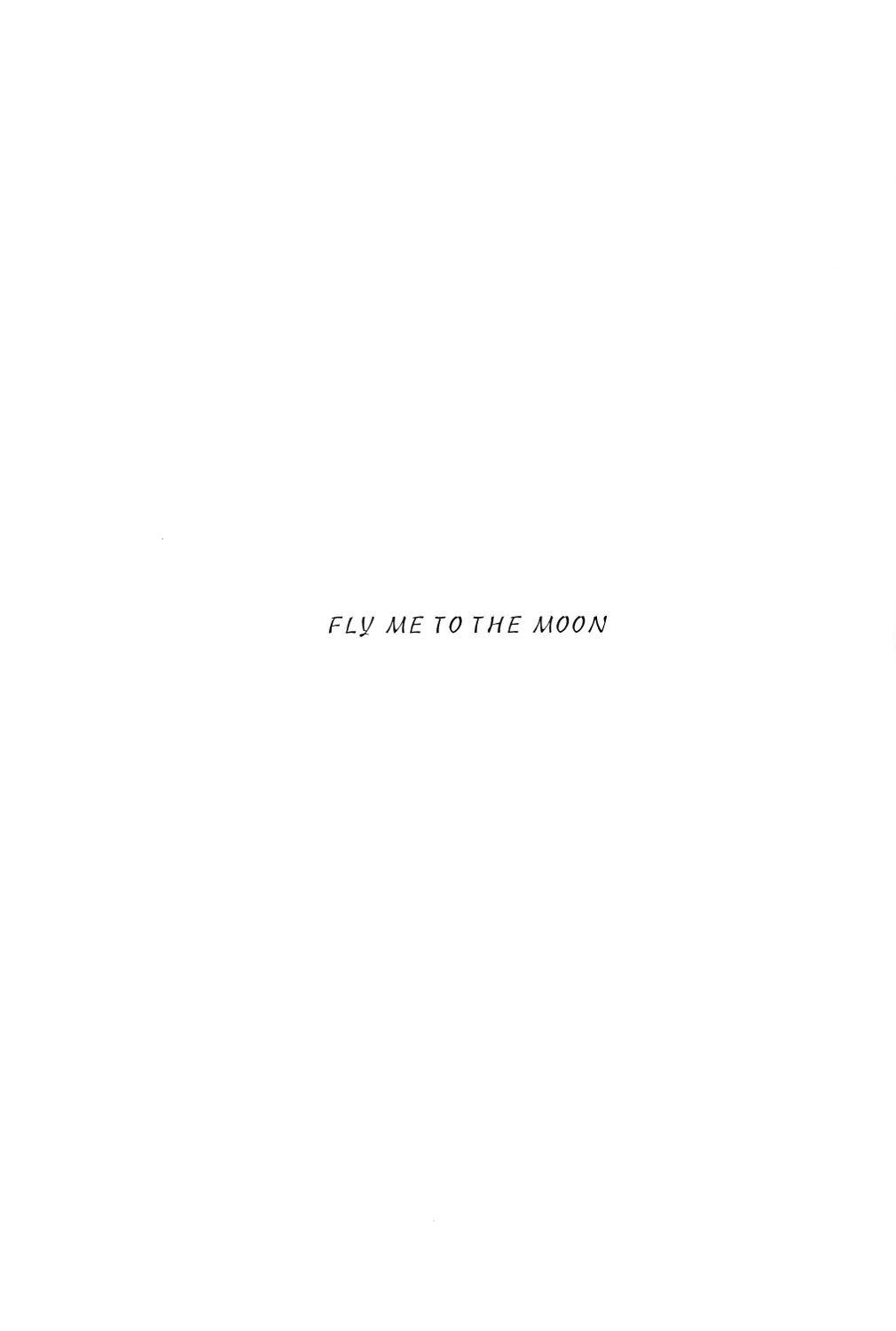 FLY ME TO THE MOON - Full trang 2