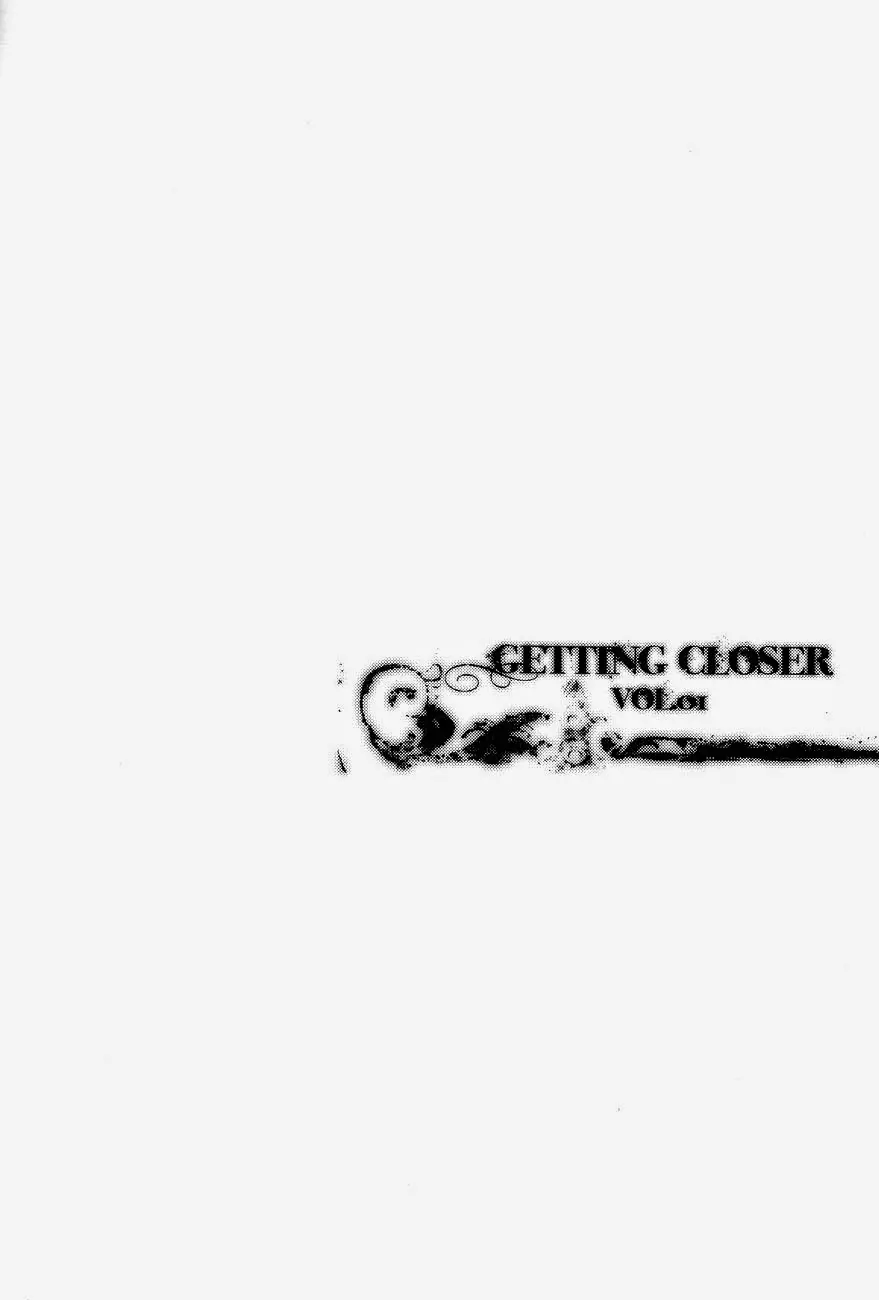 GETTING CLOSER Vol. 1 - Full trang 4