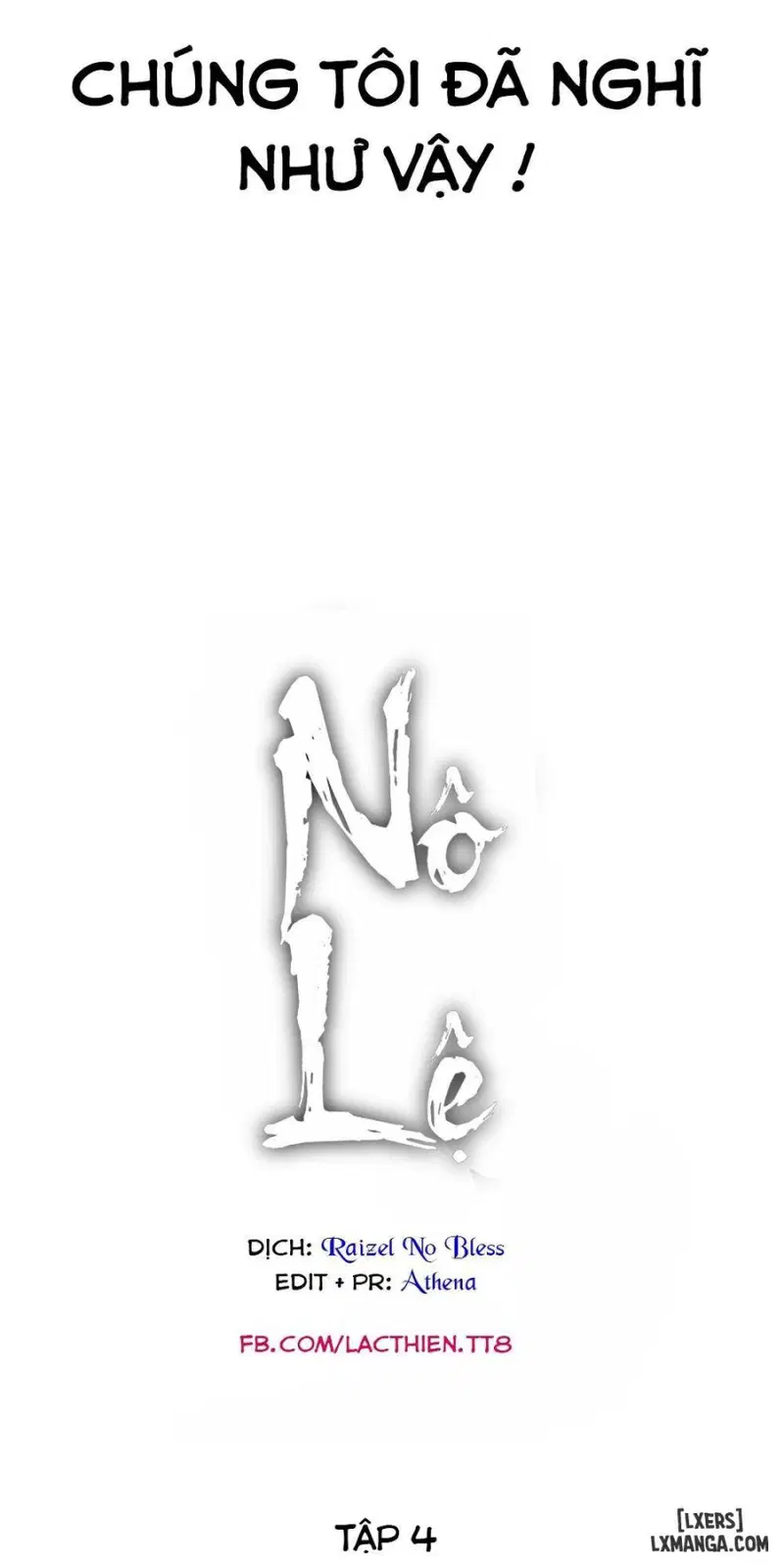 Nô Lệ Song Sinh - Chapter 4 trang 3