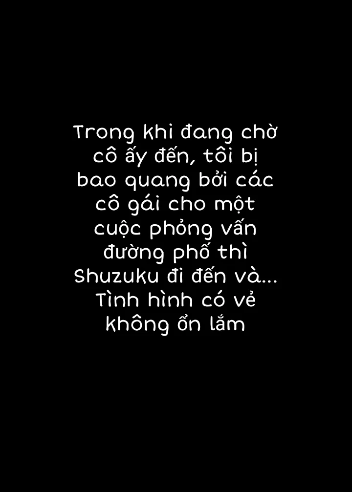 Một Cô Gái Quyến Rũ Người Mà Sẽ Hủy Hoại Tôi Nếu Tôi Hẹn Hò Với Cô Ấy - Một Cô Gái Quyến Rũ Người Mà Sẽ Hủy Hoại Tôi Nếu Tôi Hẹn Hò Với Cô Ấy - Oneshot trang 16