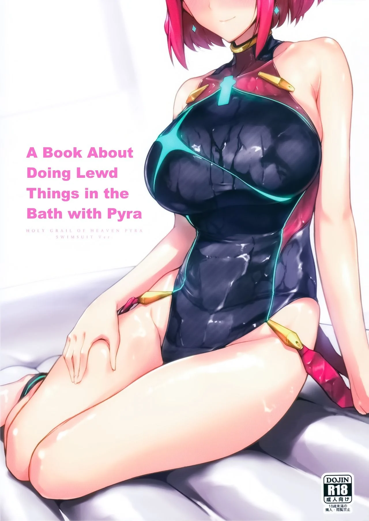 Một cuốn sách về việc làm những chuyện dâm dục trong bồn tắm với Pyra (Xenoblade Chronicles 2)